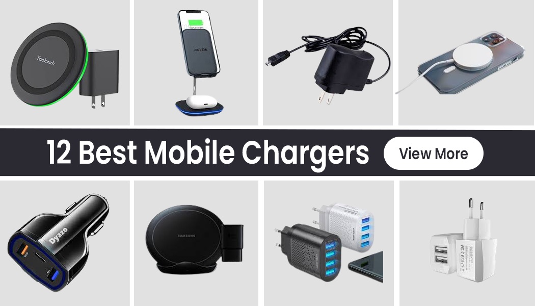 12 Mobile Chargers To Help Make Your Decision Easier